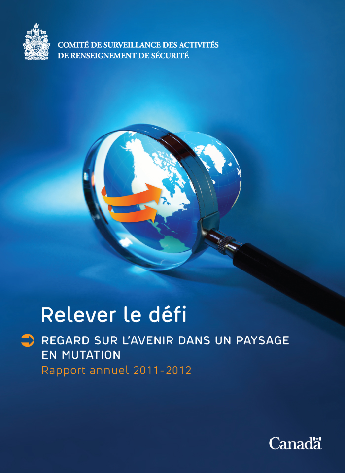 CSARS Rapport annuel 2011–2012: Relever le défi